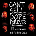 dead prez & The Outlawz - Can't Sell Dope Forever