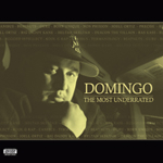 Domingo - The Most Underrated