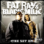Fat Ray & Black Milk - The Set Up