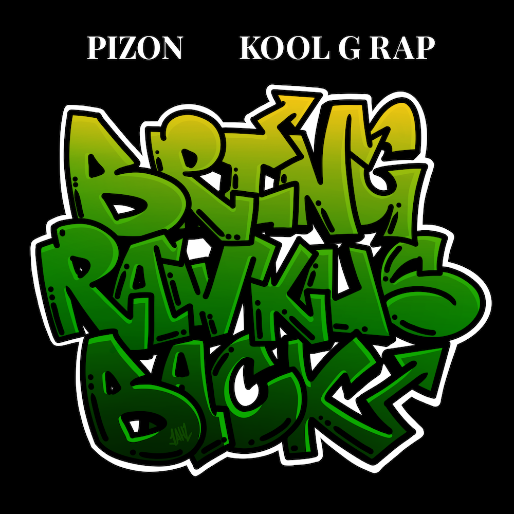 Pizon and Kool G - Bring Rawkus Back cover